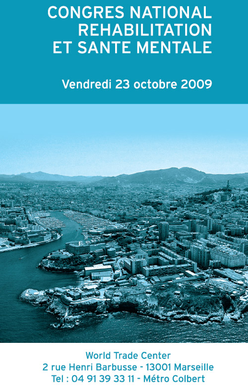 Congrès national réhabilitation et santé mentale 2009 