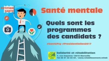 candidats à l'élection présidentielle : publiez votre programme pour la santé mentale